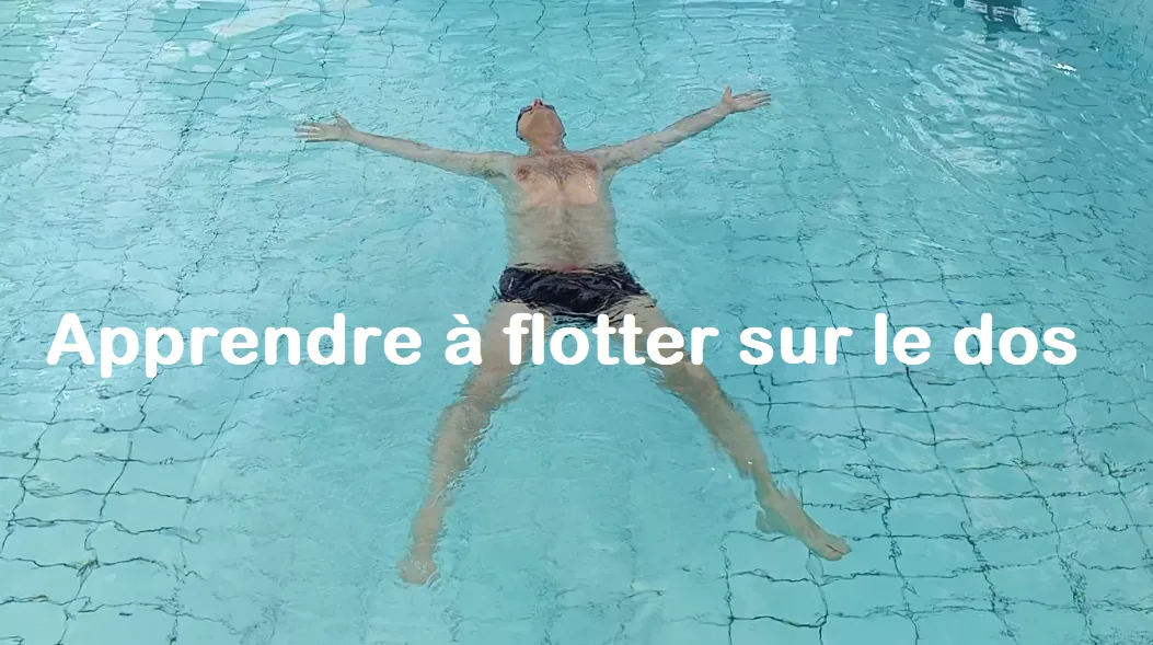apprendre à flotter sur le dos en etoile avec ou sans maitre nageur
