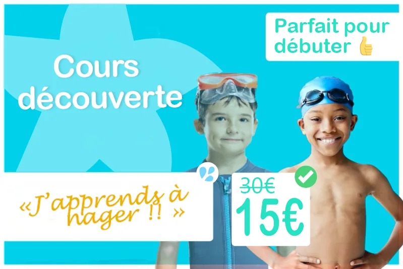 cours decouverte 15 euro parfait pour débuter l'apprentissage de la natation